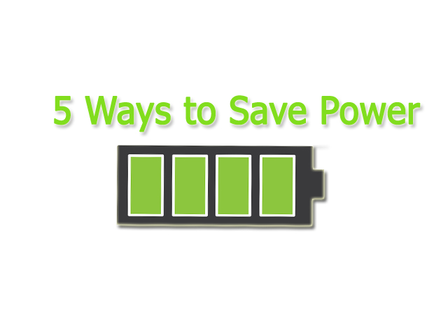 Save Battery Power in Laptop and Other devices
