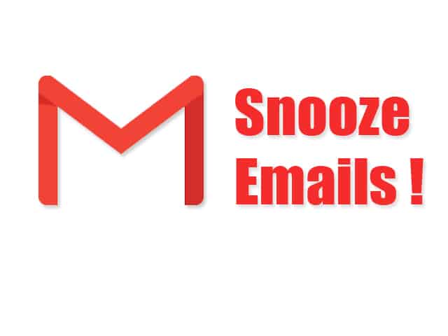 Snooze Emails in Gmail on Both PC and Android