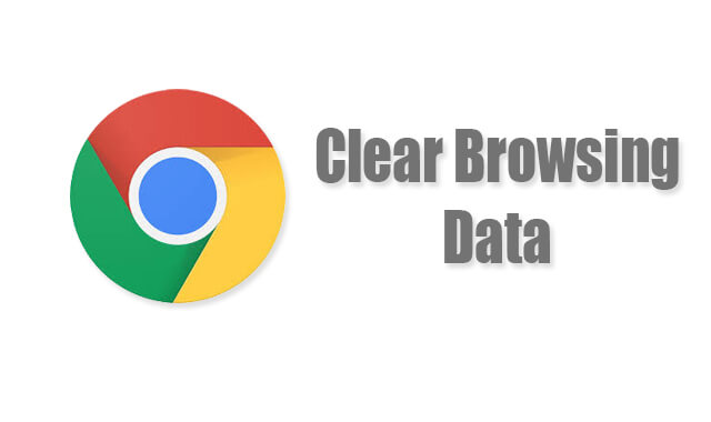 Clear Chrome Browsing Data
