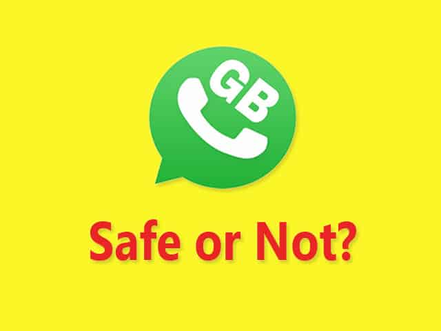 GB WhatsApp safe