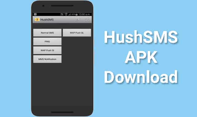 HushSMS APK Download