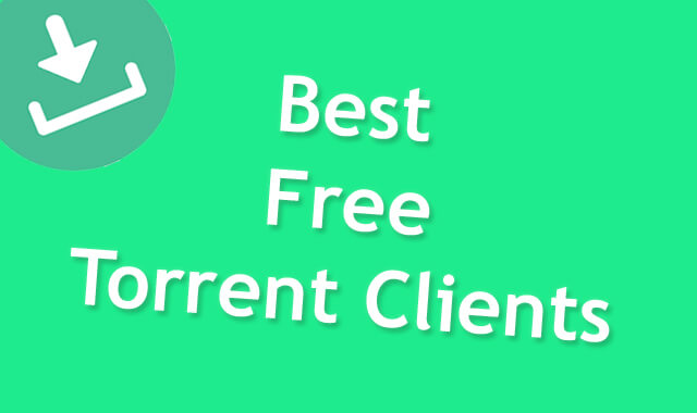 Best Free Torrent Clients